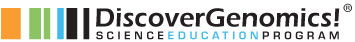 DiscoverGenomics! Science Education Program